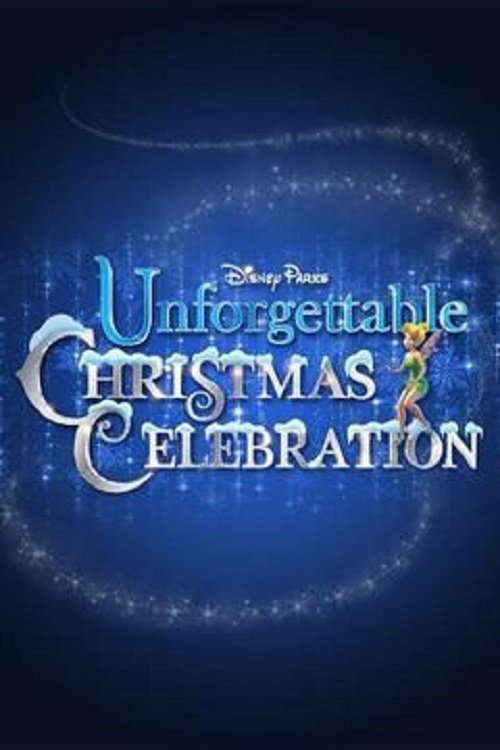 Постер Disney Parks Unforgettable Christmas Celebration